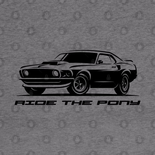 Ride The Pony Mustang '69 by Dosunets